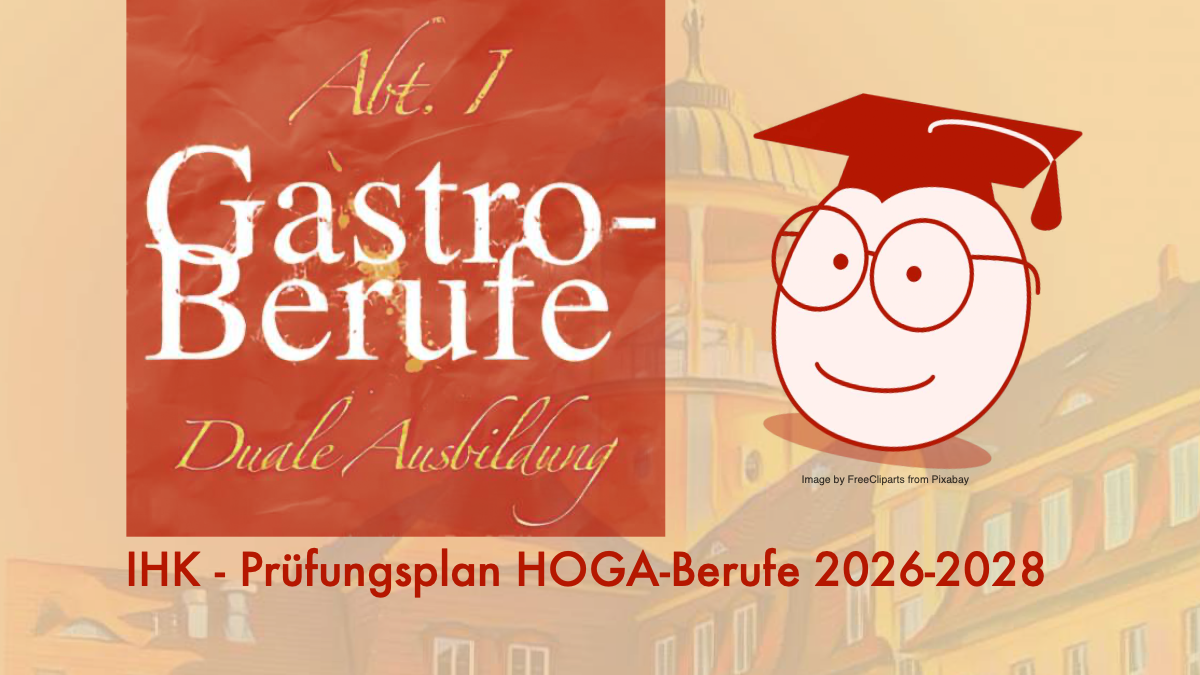 Prüfungstermine der HOGA-Berufe 2026-2028